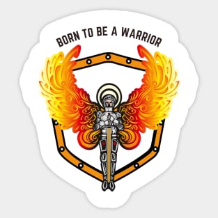 Born To Be A Warrior Sticker